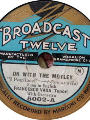 Francesco Vada – On With The Motley / La Donna È Mobile / Questa O Quella
