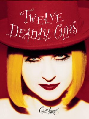 Cyndi Lauper – Twelve Deadly Cyns... And Then Some