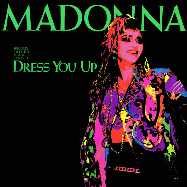 Madonna - Dress you up