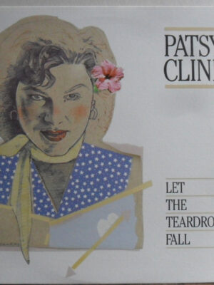 Patsy Cline - Let the teardrops fall