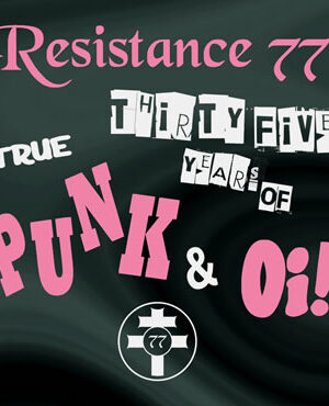 Thirty five years of True Punk & Oi!