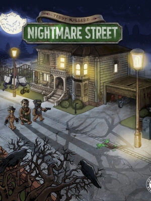 Teddy Killerz - Nightmare Street